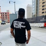 "Can't Tell Me Sh*t About My City" Tee
