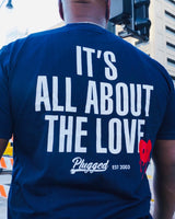 It's All About The Love T-Shirt