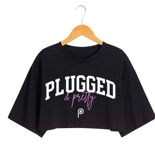 "Plugged and Pretty" Crop Top